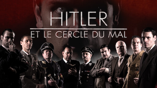 Watch Hitler, une carrière | Netflix