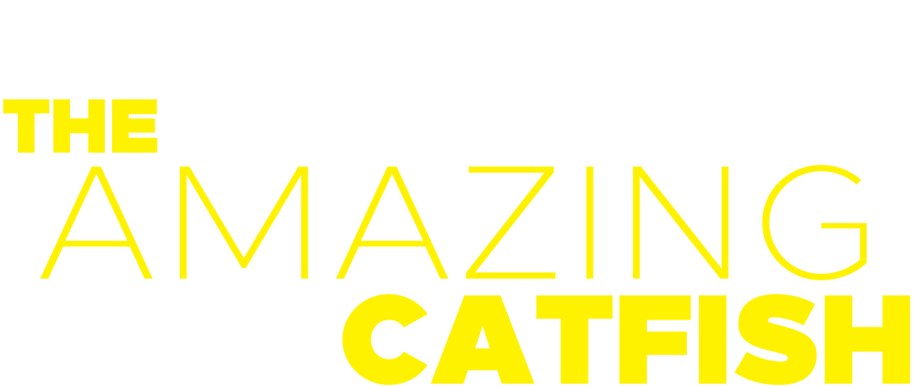 Watch The Amazing Catfish Netflix