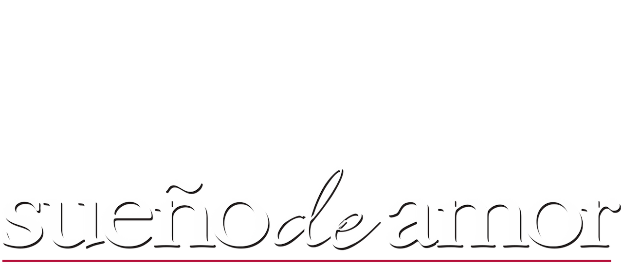 Sueño de amor Netflix