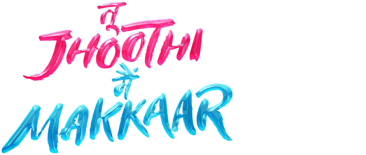 Watch Tu Jhoothi Main Makkaar Netflix