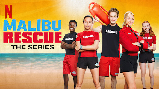 Watch Malibu Rescue | Netflix Official Site